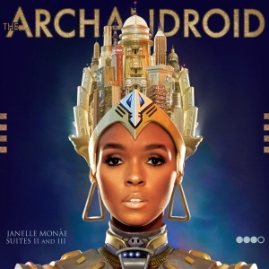 "Janelle Monáe - The ArchAndroid album cover" by Source. Licensed under Fair use via Wikipedia